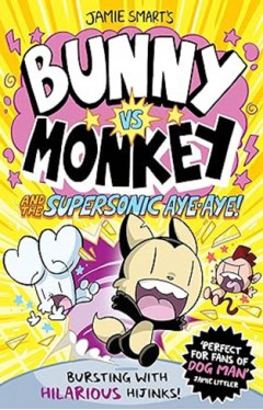 Bunny Vs Monkey Supersonic Aye